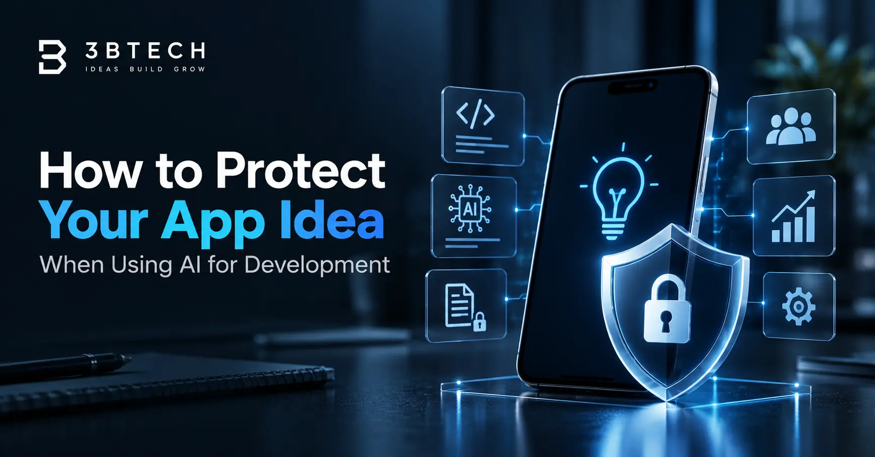 How to Protect Your App Idea When Using AI for Development